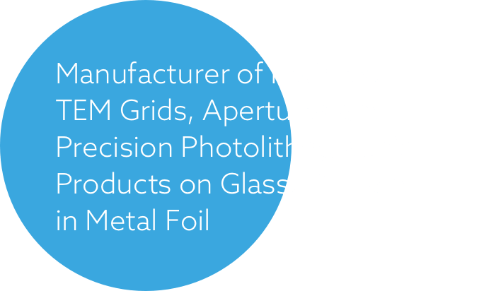 Manufacturer of Reticles and Precision Photolithographic Products on Glass, Film and in Metal Foil